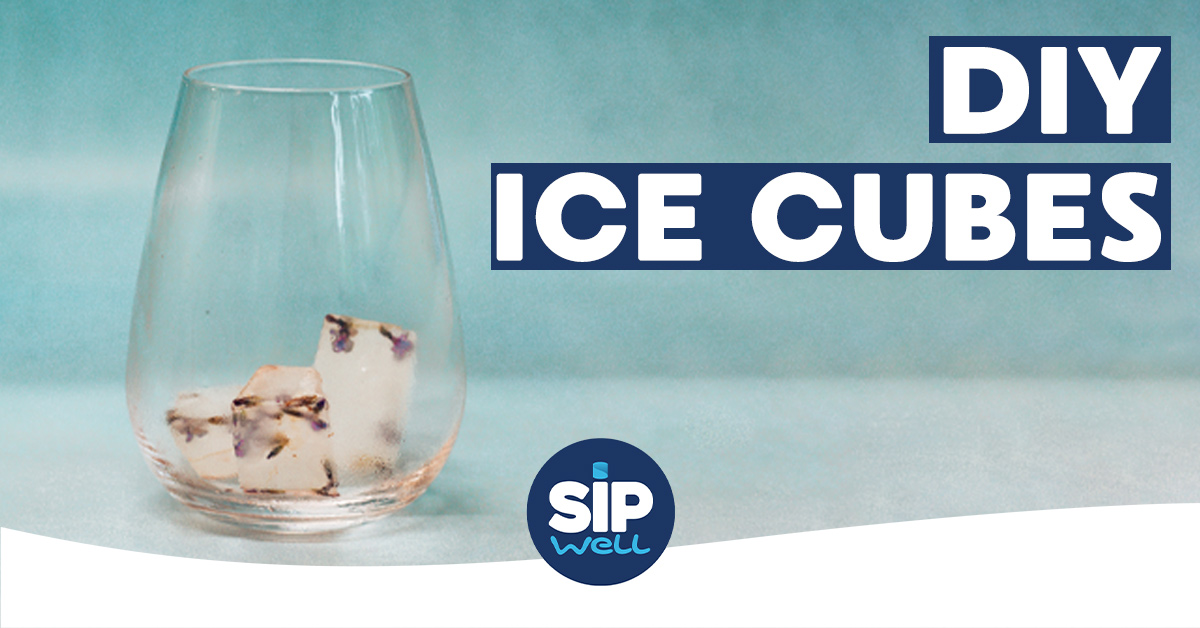 SipWell Recipe: Perfect ice cubes